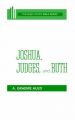 Joshua, Judges & Ruth: Book by A Graeme Auld