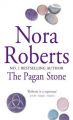 Pagan Stone: Book by Nora Roberts
