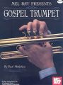Gospel Trumpet: Book by Paul Mickelson