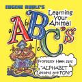 Learning Your Animal ABC's with Professor Hoot: Book by Eugene Ruble