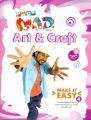 MAD Art & Craft make it easy  (4)