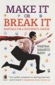 MAKE IT OR BREAK IT: Book by Partha Sarathi Basu