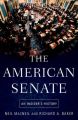 The American Senate: An Insider's History: Book by Neil MacNeil