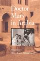 Doctor Mary in Arabia: Book by Mary Allison