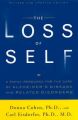 The Loss of Self: A Family Resource for the Care of Alzheimer's Disease and Related Disorders: Book by Donna Cohen