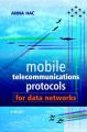 Mobile Telecommunications Protocols for Data Networks: Book by Anna Hac 