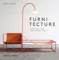 Furnitecture: Furniture That Transforms Space: Book by Anna Yudina