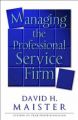 Managing The Professional Service: Book by David H. Maister