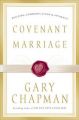 Covenant Marriage: Book by Gary Chapman