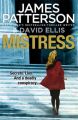 Mistress: Book by James Patterson