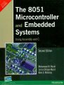 The 8051 Microcontroller and Embedded Systems Using Assembly and C (English) 2nd Edition (Paperback): Book by Janice G. Mazidi