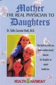 Mother the Real Physician to Daughters: Book by Tullio Suzzara Verdi