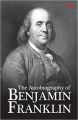 The Autobiography of Benjamin Franklin (English) (Paperback): Book by Benjamin Franklin
