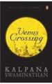 Venus Crossing: Twelve Stories of Transit: Book by Kalpana Swaminathan