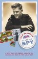 My Life As A Spy: Book by Leslie Woodhead