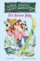 It's Snow Joke!: Book by Nancy Krulik