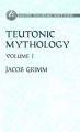 Teutonic Mythology: v. 1: Book by Jacob Grimm