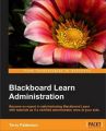 Blackboard Learn Administration: Book by Terry L. Patterson