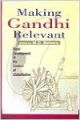 Making Gandhi Relevant : Rural Development (English) 01 Edition: Book by M. C. Behera