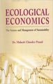 Ecological Economics: The Science and Management of Sustainablility (English) (Hardcover): Book by Mahesh Chandra Prasad