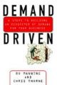 Demand Driven: 6 Steps to Building an Ecosystem of Demand for Your Business (English) 1st Edition (Hardcover): Book by Chris Thorne Bo Manning