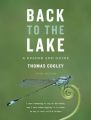 Back to the Lake - A Reader and Guide: Book by Thomas Cooley