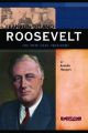 Franklin Delano Roosevelt: The New Deal President: Book by Brenda Haugen