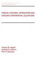 Partial Integral Operators and Integro-differential Equations: Book by Jurgen Appell