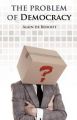 The Problem of Democracy: Book by Alain de Benoist