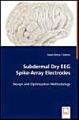 Subdermal Dry EEG Spike-array Electrodes: Book by Salam Ramy I. Gabran