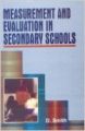 Measurement and Evaluation in Secondary Schools, 371pp, 2005 (English) 01 Edition: Book by D. Smith