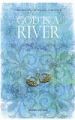 God is A River A Story of Faith: Book by Mona Verma