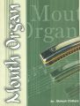 MOUTH ORGAN (English) (Paperback): Book by CHITKARA MUKESH