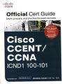 Cisco CCNET/CCNA ICND1 100-101 Official Cert Guide: Book by Odom