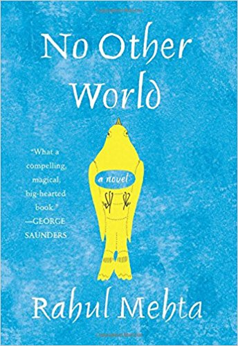 No Other World: Book by Rahul Mehta