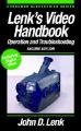 Lenk's Video Handbook: Operation and Troubleshooting: Book by John D. Lenk