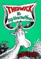 Thidwick, the Big-Hearted Moose: Book by Suess Dr