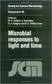 Microbial Responses to Light and Time (Society for General Microbiology Symposia) (English) (Hardcover): Book by M. X. Caddick