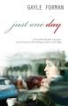 Just One Day: Book by Gayle Forman