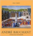 Andre Bauchant: Catalogue Raisonne: Book by Dina Vierny
