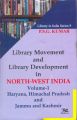 Library Movement and Library Development in North-West India (English): Book by P. S. G. Kumar