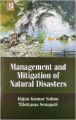 Management and Mitigation of Natural Disasters: Book by Rajan Kumar Sahoo