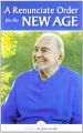 A Renunciate Order for the New Age (English): Book by Swami Kriyananda