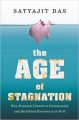 THE AGE OF STAGNATION: Book by Satyajit Das