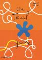 The Trail Game: Book by Herve Tullet