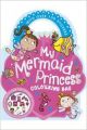 My Mermaid Princess Colouring Book: Book by Make Believe Ideas