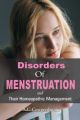 DISORDERS OF MENSTRUATION AND THEIR HOMEOPATHIC MANAGEMENT (English) (Paperback): Book by Cowperthwaite A. C.