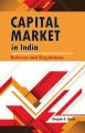 Capital Market in India: Reforms and Regulations: Book by Deepak R. Raste
