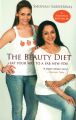 The Beauty Diet : Eat Your Way To A Fab New You (English) (Paperback): Book by Shonali Sabherwal