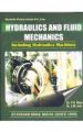 Hydraulics and Fluid Mechanics Including Hydraulics Machines: Book by Dr. P.N. Nodi